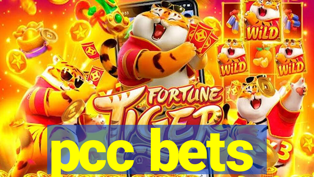 pcc bets